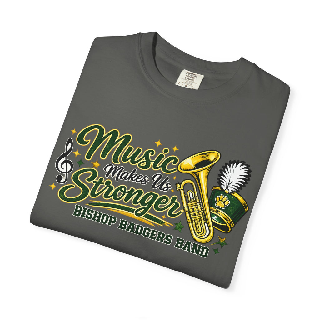 Music Makes Us Stronger T-Shirt — Bishop Badgers Band Graphic Tee