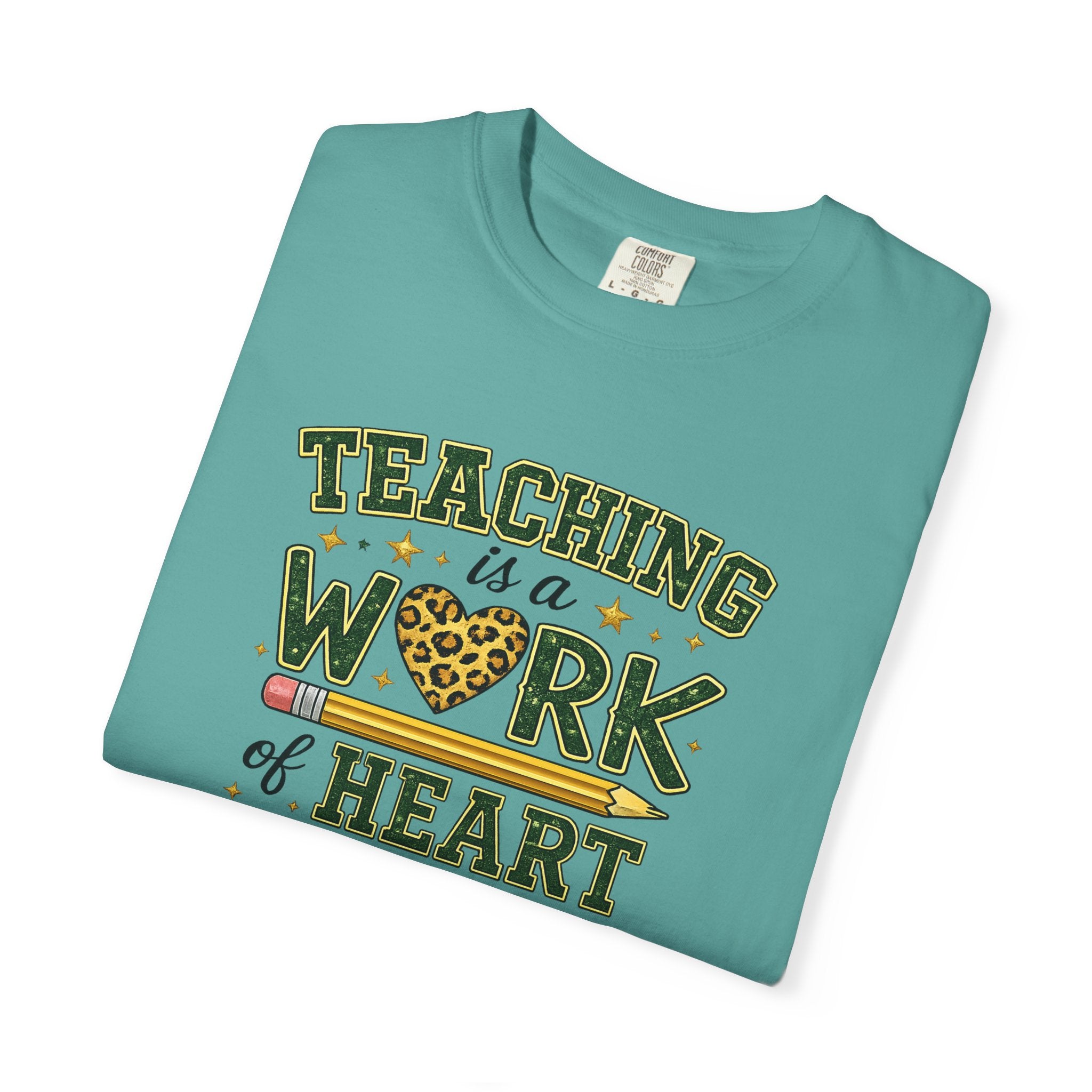 Teaching Is a Work of Heart T-Shirt – #BadgerPride Teacher Appreciation Tee