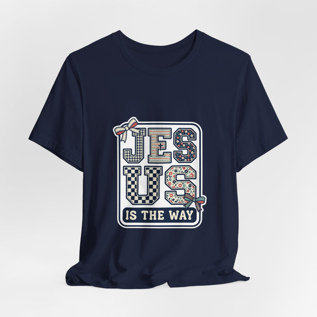 Jesus Is the Way Tee | Christian Faith Tee, Mixed Font Rainbow Scripture