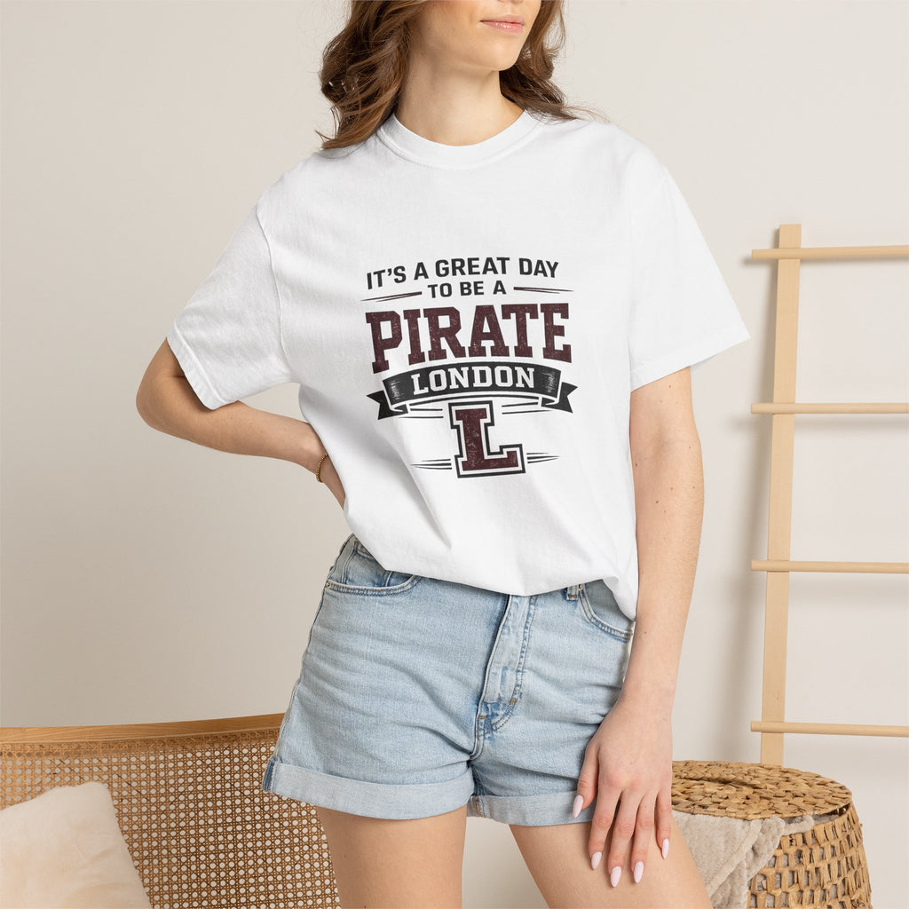 Pirate London T-Shirt — "It's a Great Day to Be a Pirate" Vintage School Spirit Tee