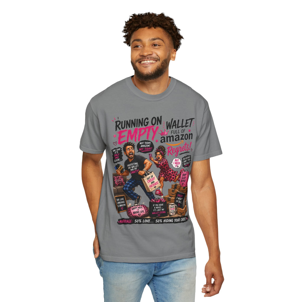 Running on Empty Wallet Amazon Regrets T-Shirt