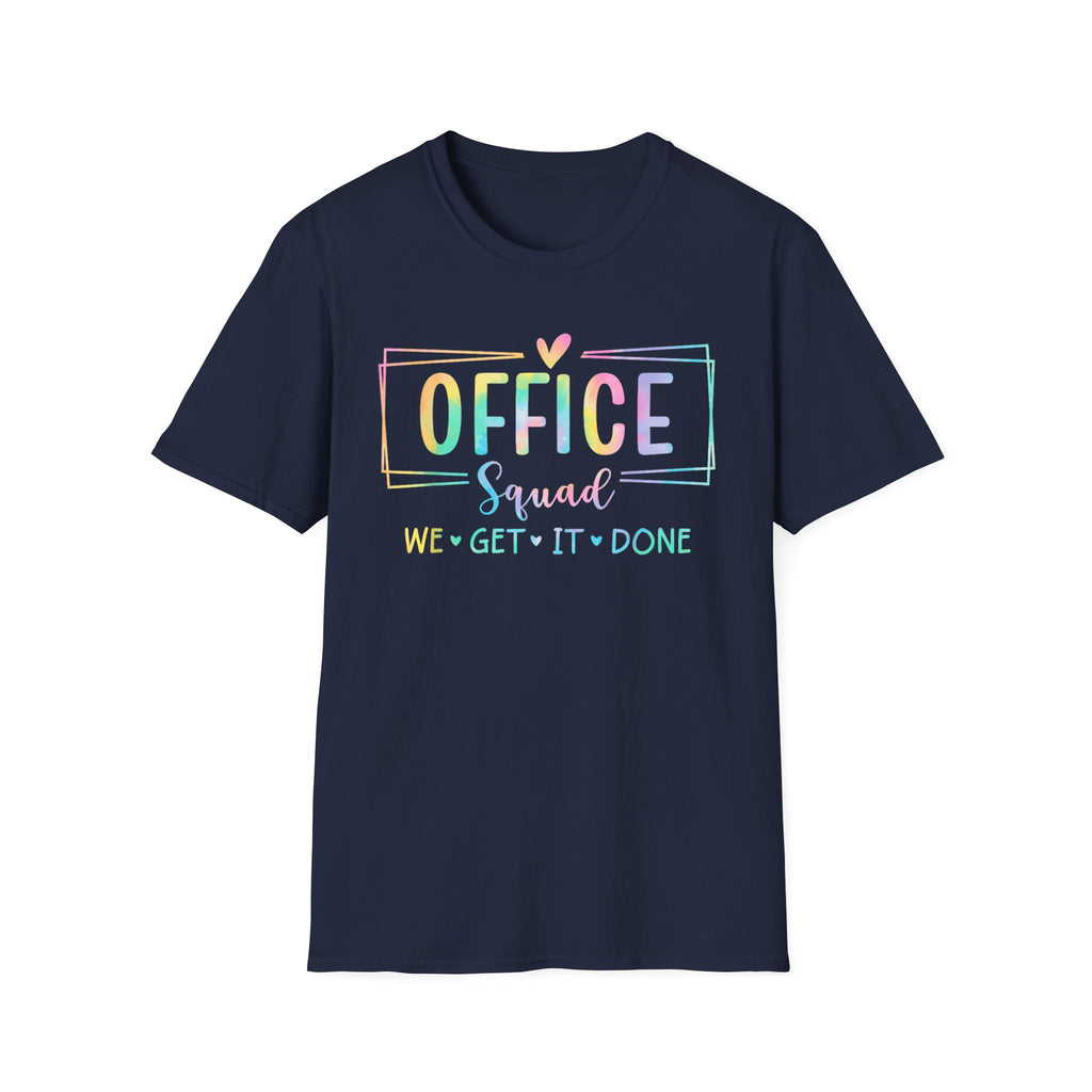 Office Squad Tee — Colorful "We Get It Done" Teamwork T‑Shirt