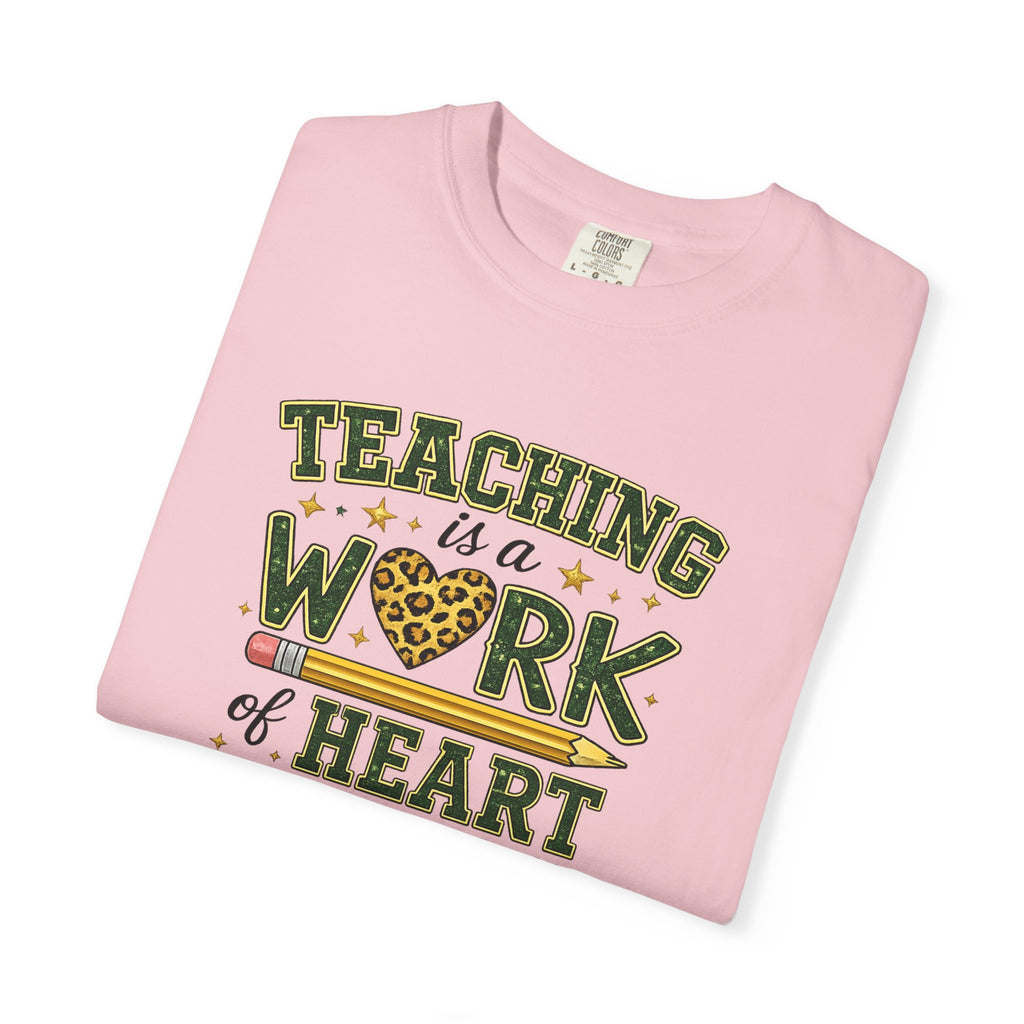 Teaching Is a Work of Heart T-Shirt – #BadgerPride Teacher Appreciation Tee