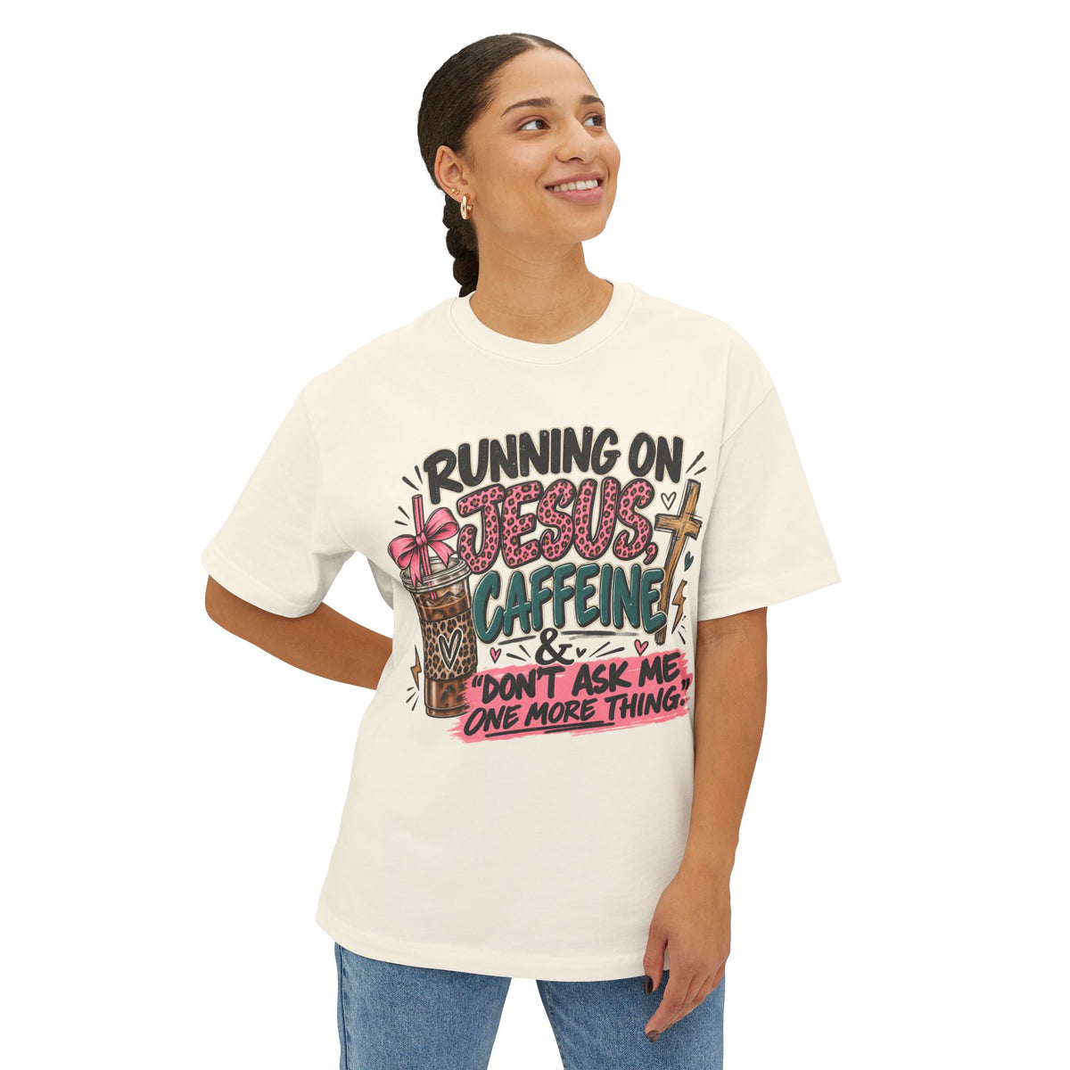 Running on Jesus & Caffeine Tee — “Don't Ask Me One More Thing” Christian Coffee Shirt