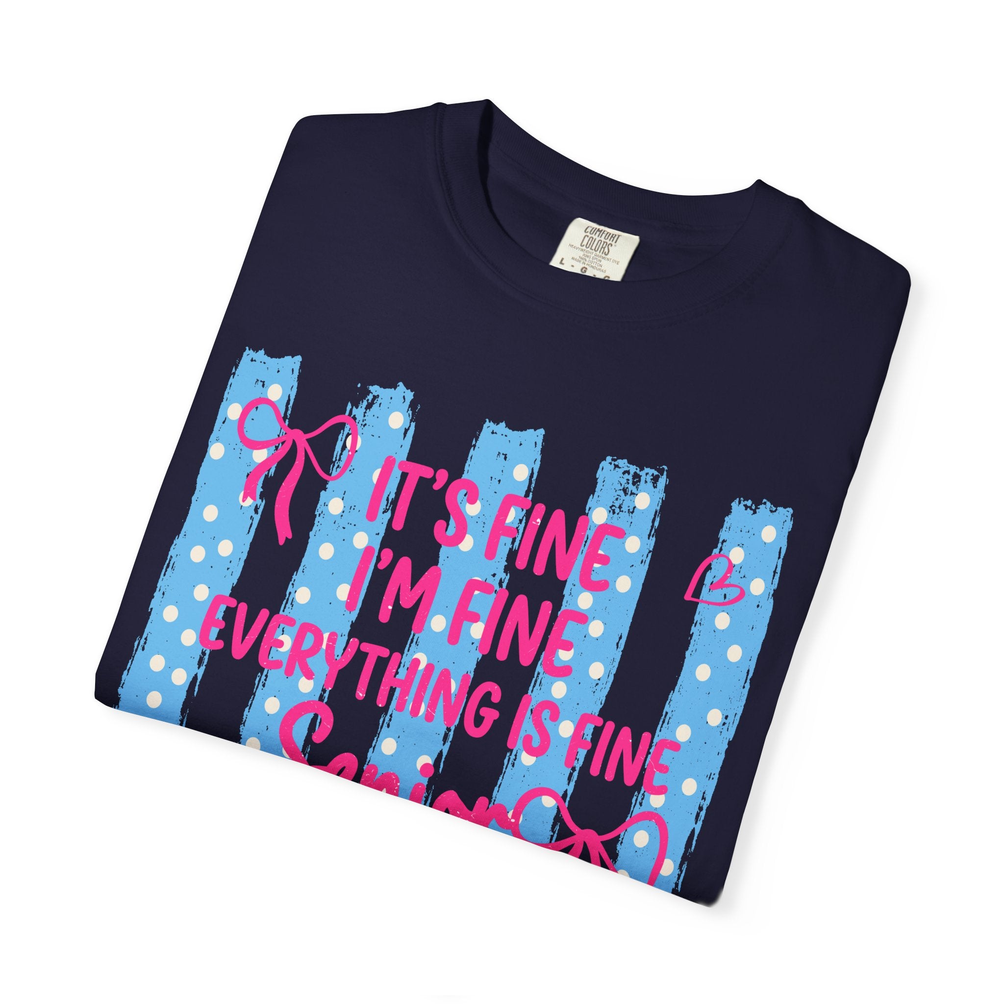 Senior Mom Class of 2027 T-Shirt — "It's Fine I'm Fine Everything Is Fine"