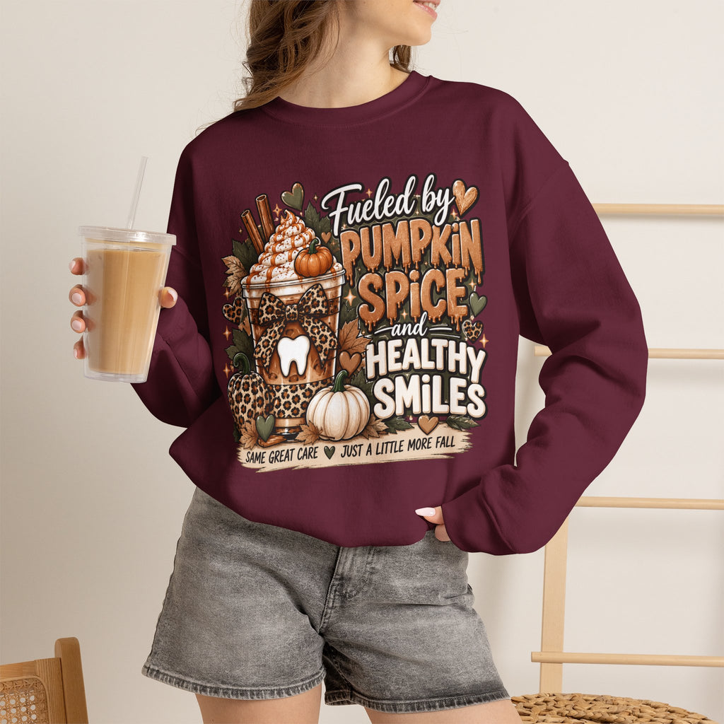 Crewneck Sweatshirt — "Fueled by Pumpkin Spice and Healthy Smiles" Autumn Dental Crew