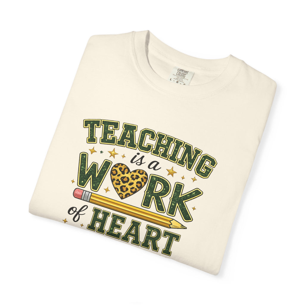 Teaching Is a Work of Heart T-Shirt – #BadgerPride Teacher Appreciation Tee
