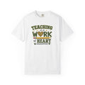 Teaching Is a Work of Heart T-Shirt – #BadgerPride Teacher Appreciation Tee
