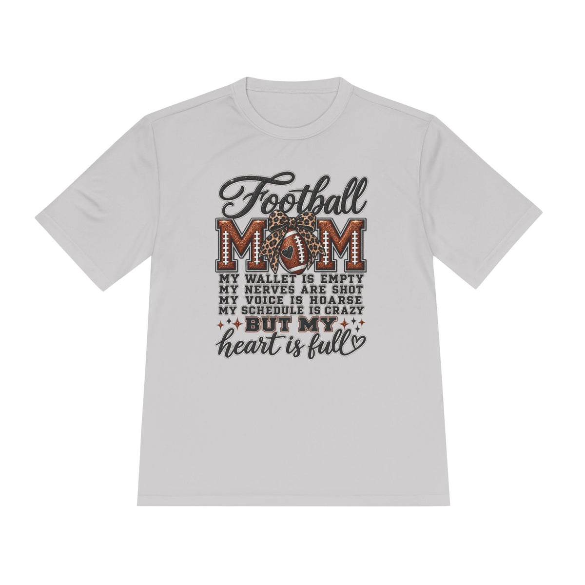 Football Mom Moisture-Wicking Tee — "My Heart Is Full" Sideline Shirt