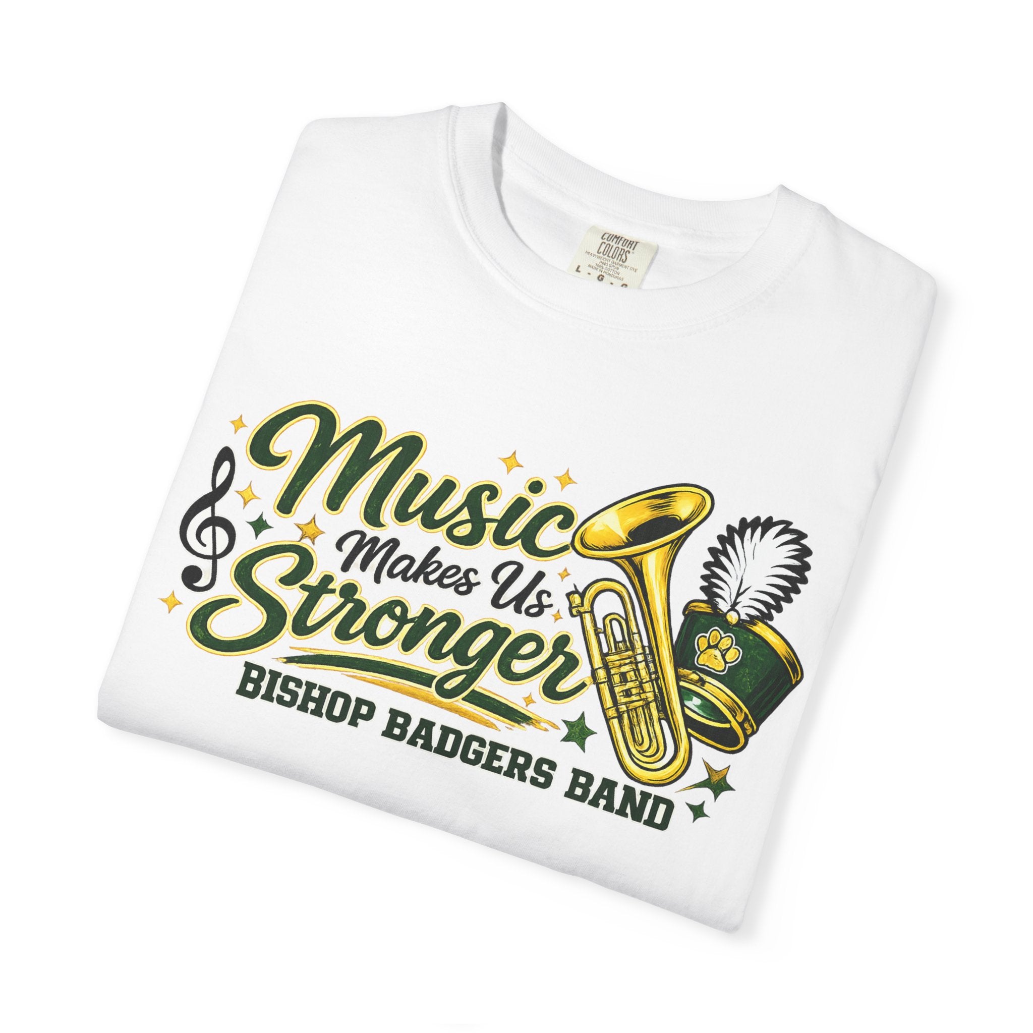 Music Makes Us Stronger T-Shirt — Bishop Badgers Band Graphic Tee