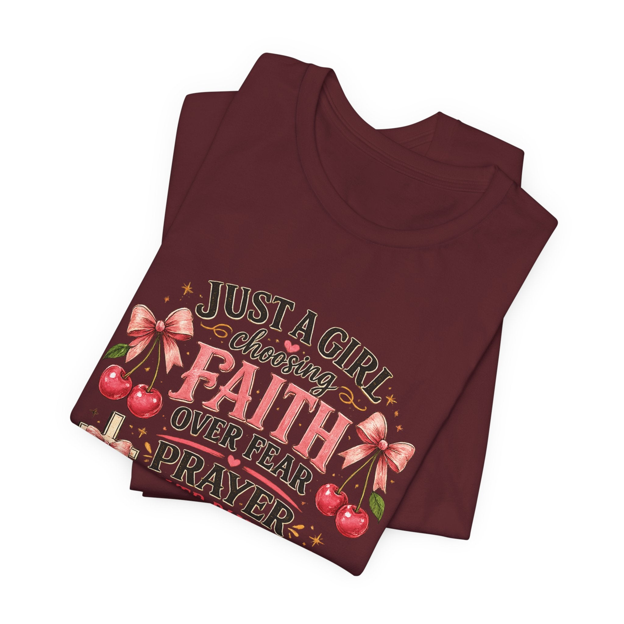 Faith Over Fear Tee — "Just a Girl Choosing Faith, Prayer & God" Christian T‑Shirt