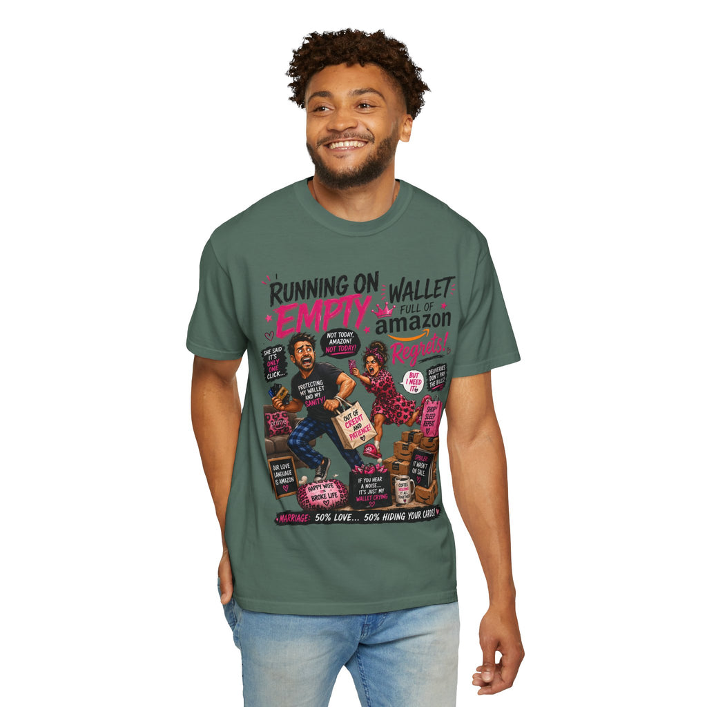 Running on Empty Wallet Amazon Regrets T-Shirt