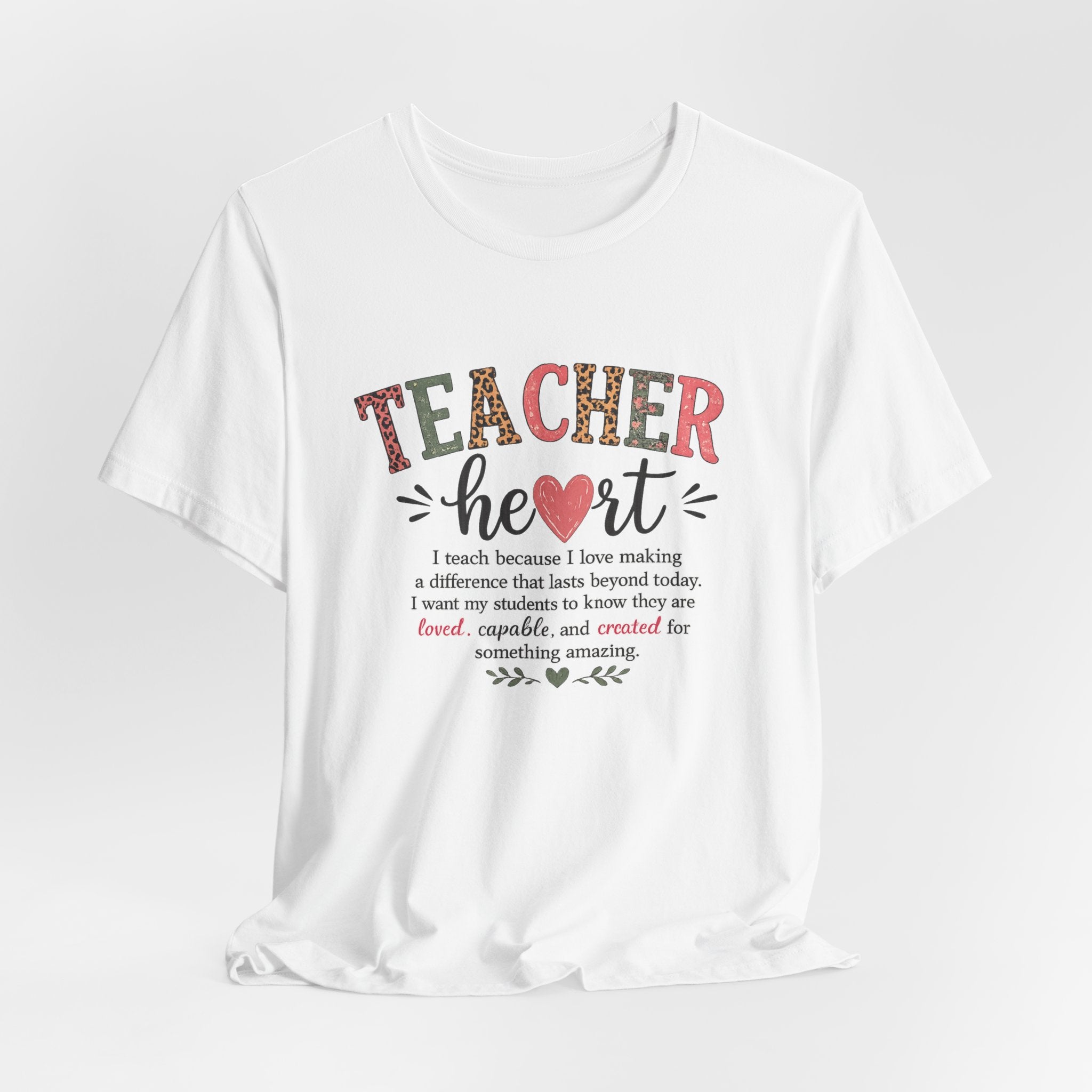 Teacher Heart Graphic Tee — Inspirational Gift for Educators