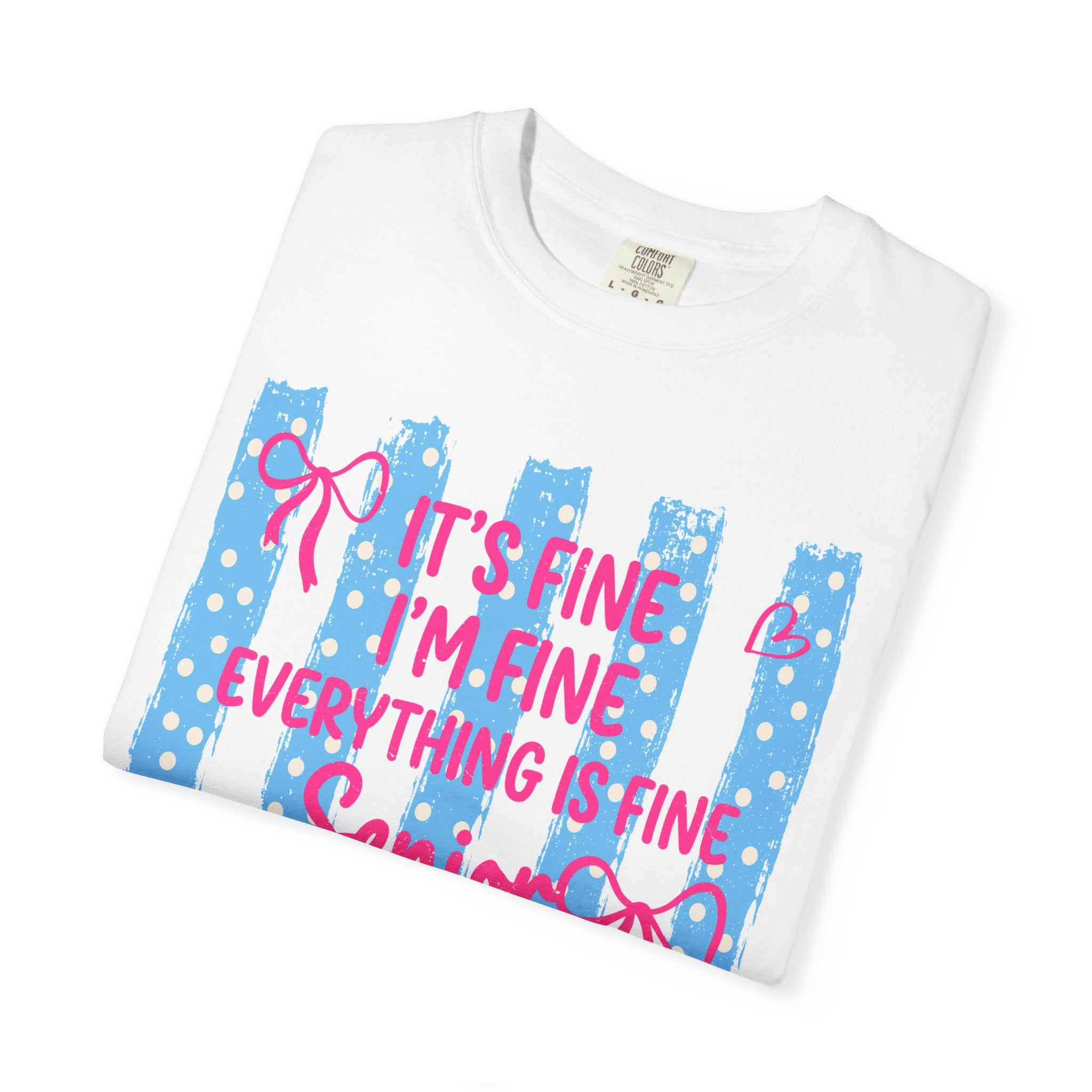 Senior Mom Class of 2027 T-Shirt — "It's Fine I'm Fine Everything Is Fine"