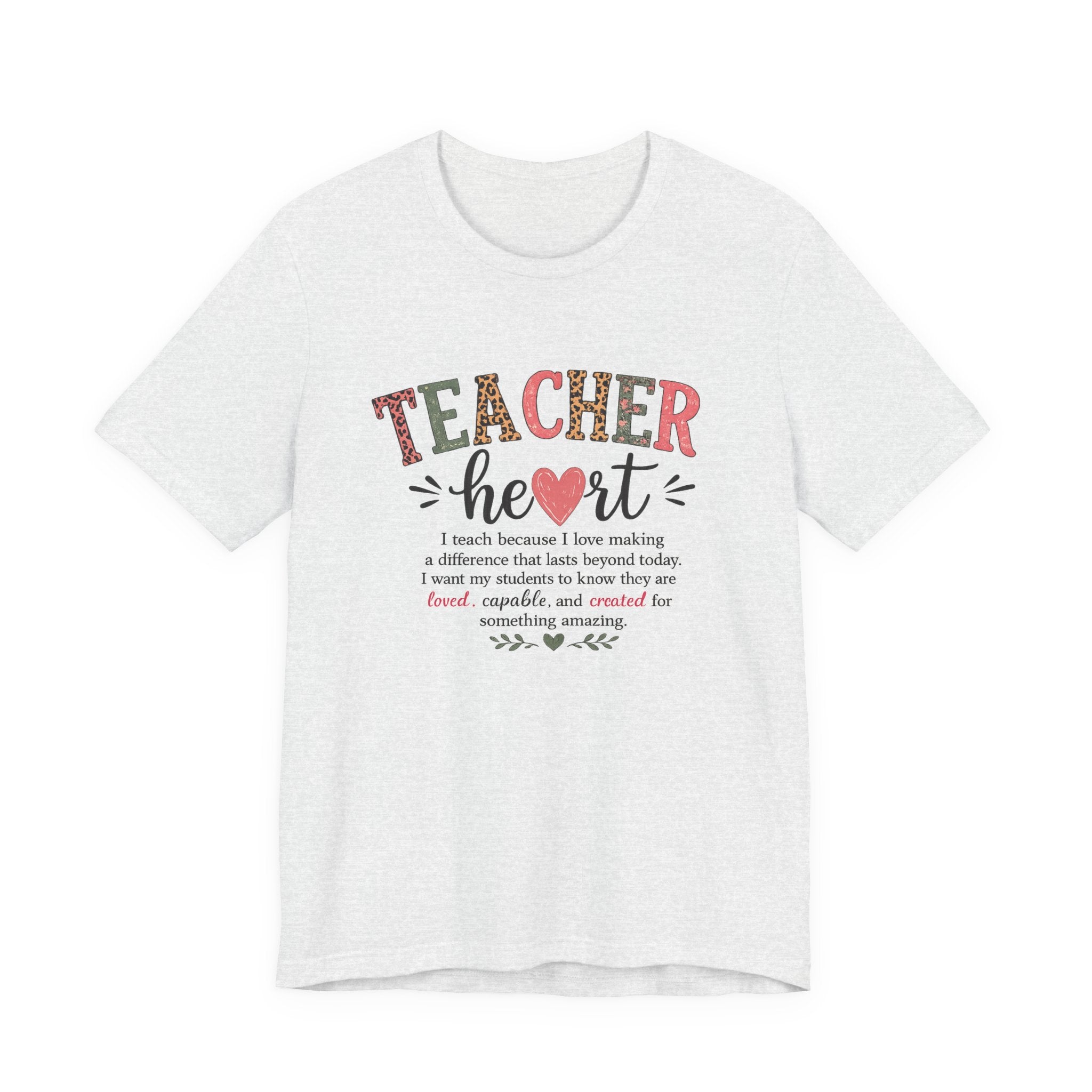 Teacher Heart Graphic Tee — Inspirational Gift for Educators