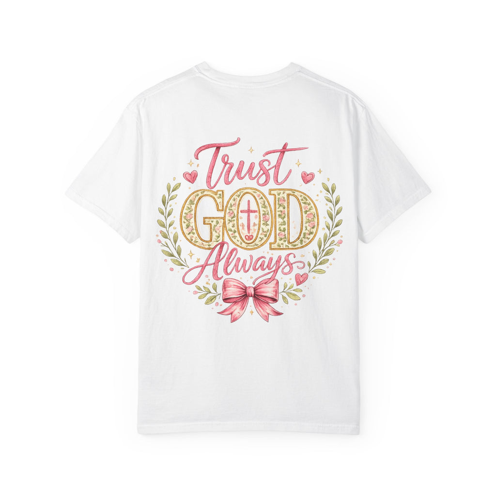 Trust God Always T-Shirt — Faith-Based Inspirational Tee with Pink Ribbon Design