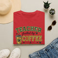Teacher Fueled by Coffee T‑Shirt