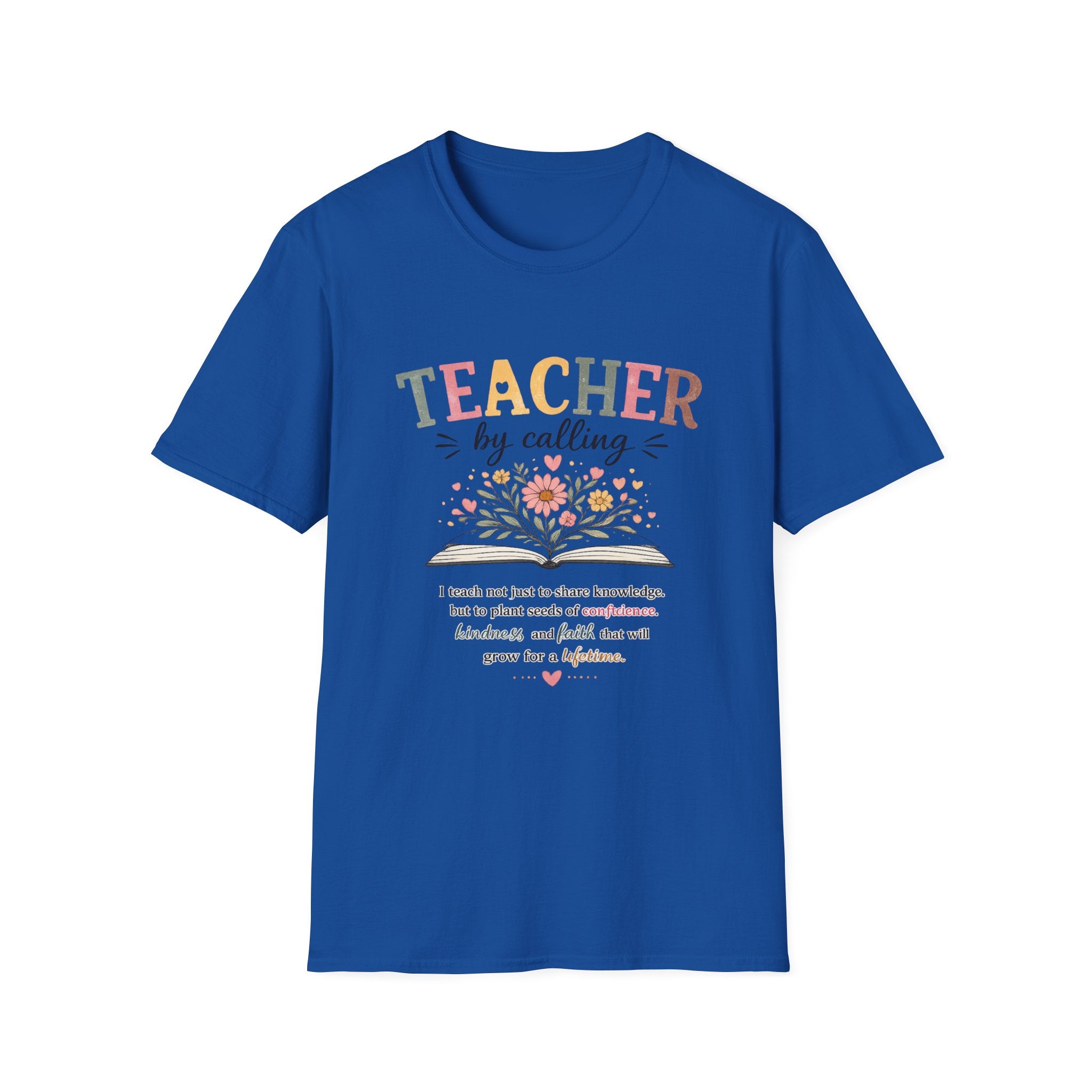 Teacher By Calling Floral T-Shirt — Inspirational Gift for Educators